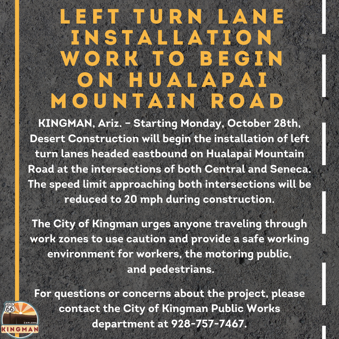 Hualapai Mountain Road Left Turn Lane Work at Central and Seneca