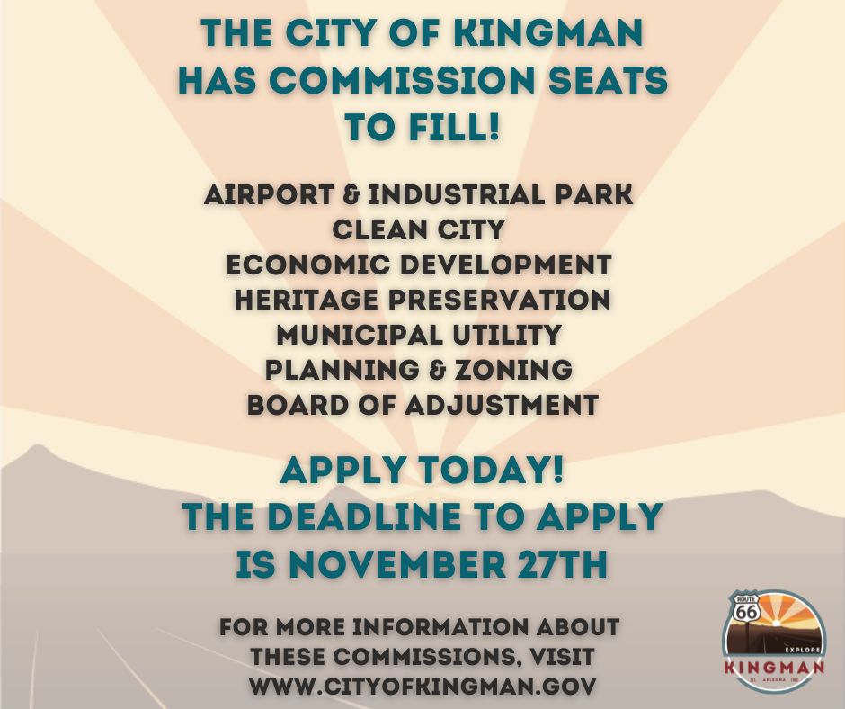 The Kingman City Council is inviting residents to apply for upcoming vacancies on several city commissions