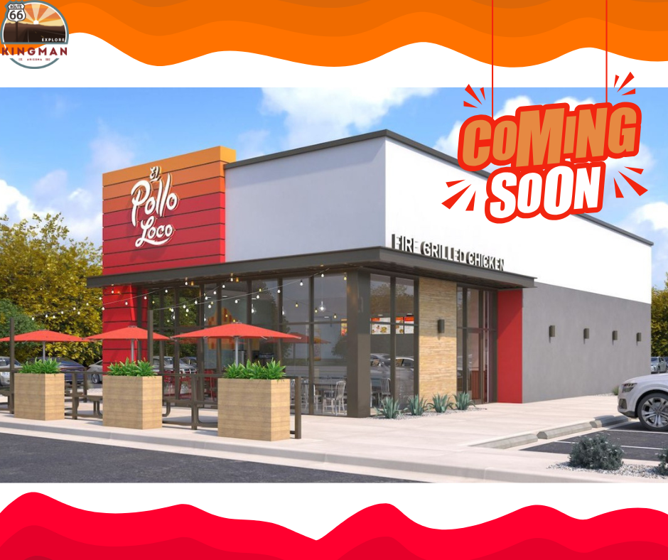 El Pollo Loco is Coming to Kingman